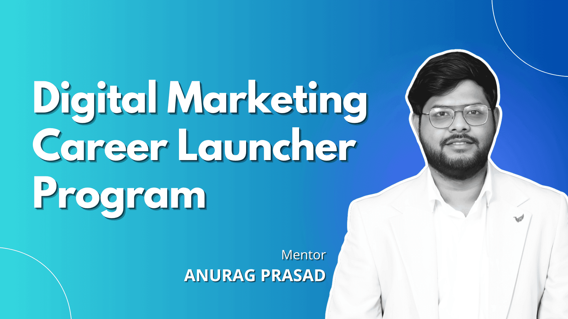 Digital Marketing Career Launcher Program preview